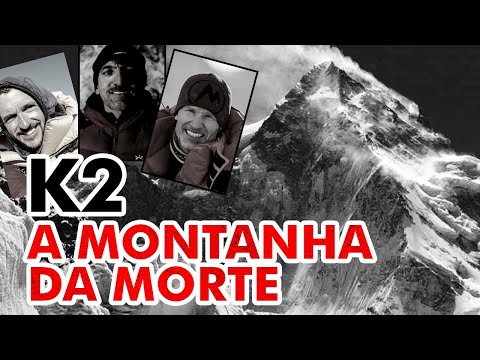 K2: A montanha da morte deixa mais vítimas